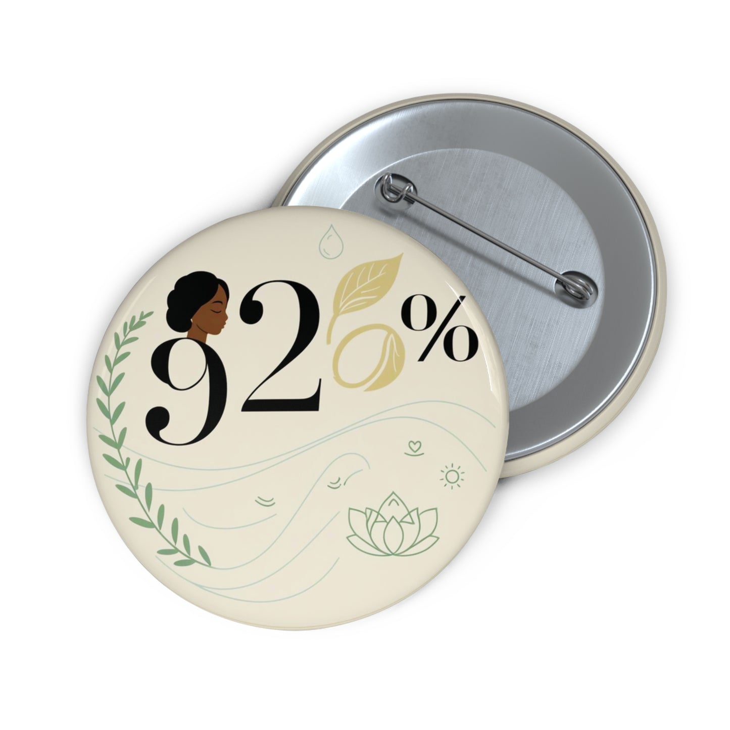 92% Pin - Signifying Strength, Resilience, and Grace of Black Women