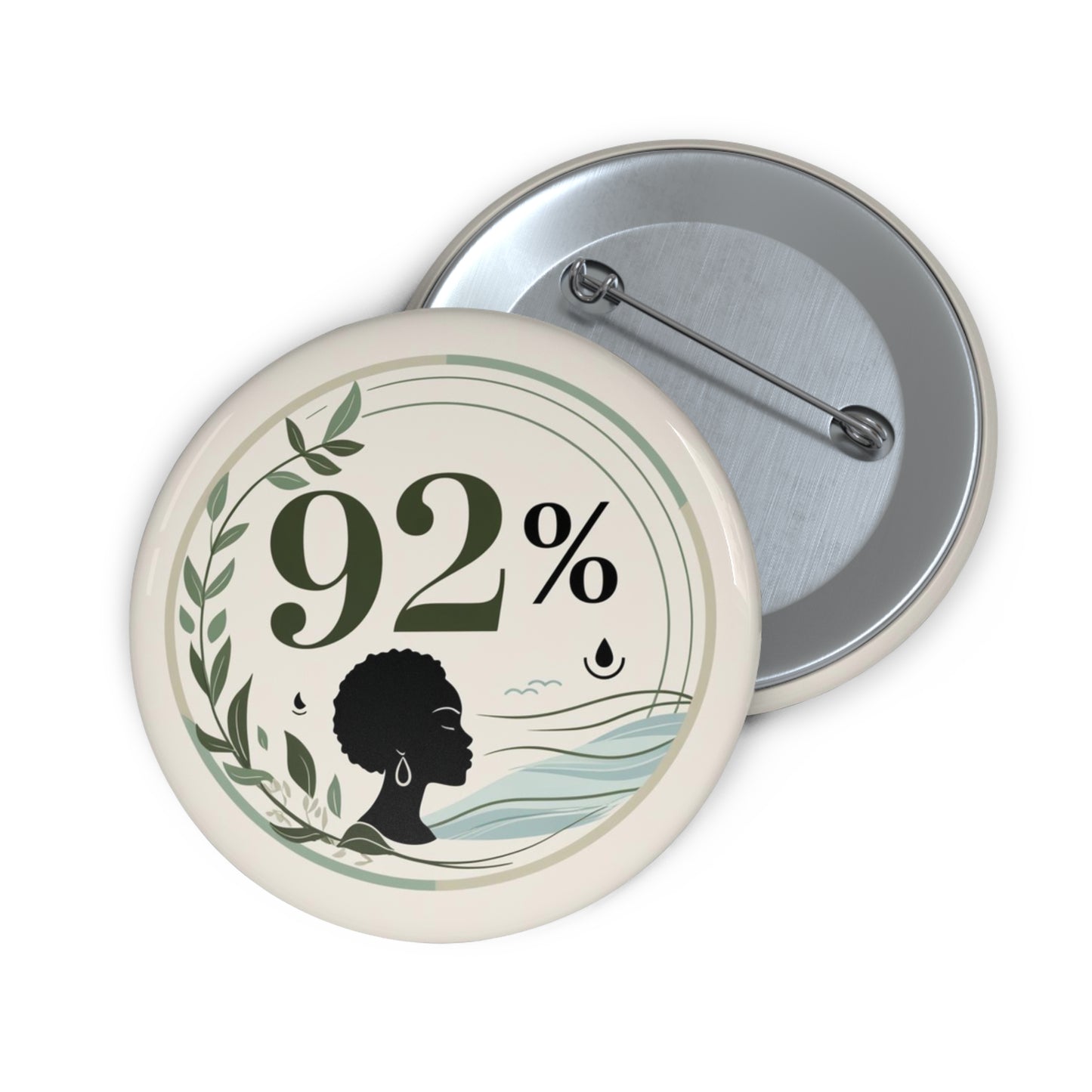 92% Pin - Signifying Strength, Resilience, and Grace of Black Women