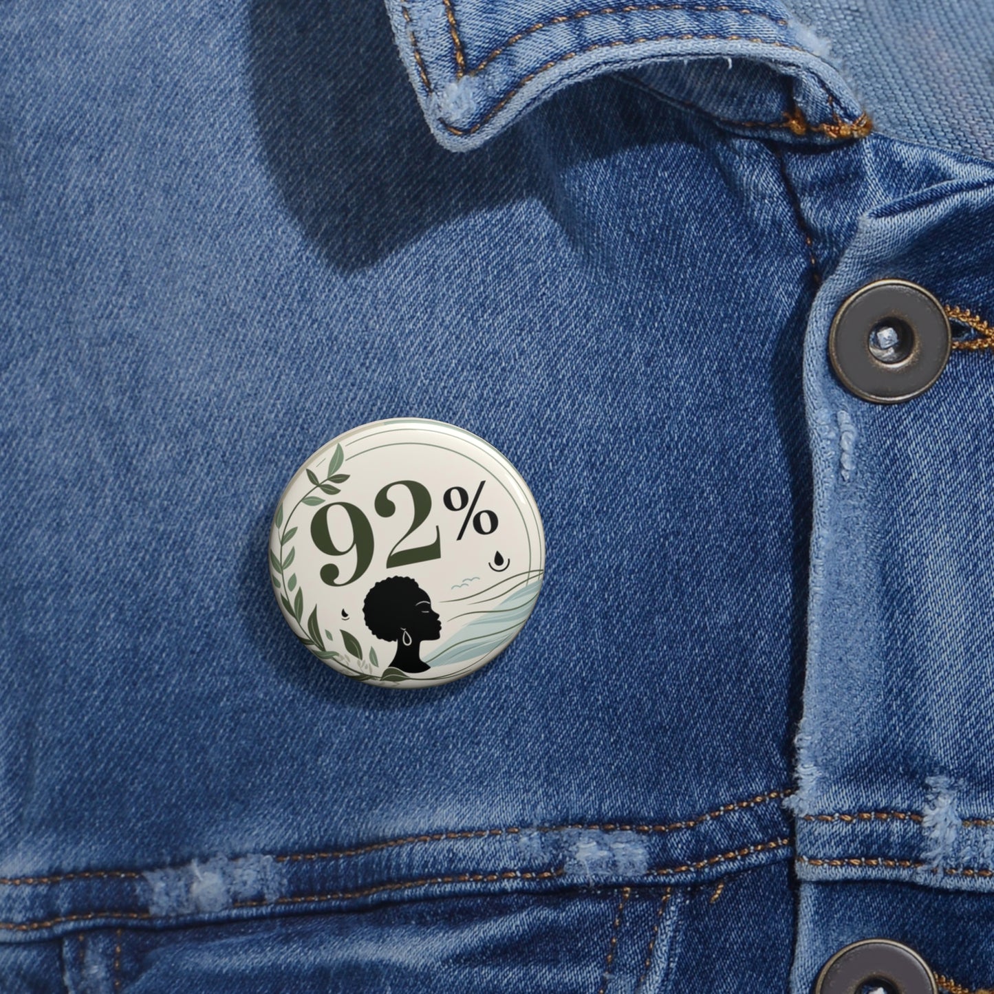 92% Pin - Signifying Strength, Resilience, and Grace of Black Women